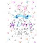 Glückwunschkarte zum  süßen Baby