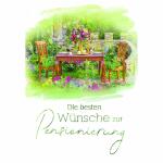 Glückwunschkarte  Pensionierung Gartentisch