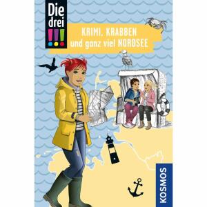 Die drei !!! Krimi,  Krabben, Nordsee, Krimi, Krabben und ganz viel Nordsee, Reisekrimi,, mit Sightseeing-Tipps und Fun-Facts, von Julie Bender,, illustriert von Franziska Misselwitz und Ina Biber, 160 Seiten, ab 10 Jahren,, KOSMOS