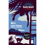 Die drei ??? Mord  unter Palmen, Rocky Beach Crimes,,...