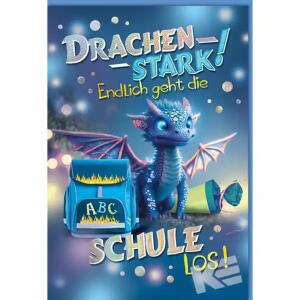 Glückwunschkarte  Schulanfang Drachenstark, Eulzer
