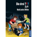 Die drei ??? Kids 08  Nacht unter Wölfen, Autor: Ulf...