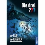 Die drei ??? Der Ruf der  Krähen, Autor:...