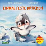 Maxi Pixi 442 Einmal  feste drücken, Softcover, 24...