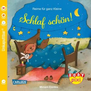 Baby Pixi 99 Reime für  ganz Kleine Schlaf schön!, unkaputtbar; Softcover, 20 Seiten, illustriert von Miriam, Cordes, ab 9 Monaten