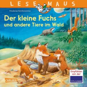 LESEMAUS 176 Der kleine  Fuchs und andere Tiere, Der kleine Fuchs und andere Tiere im Wald, Softcover,, 24 Seiten, Autorin Friederuh Reichenstetter,