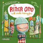 Ritter Otto will nicht  kämpfen Reime-Spaß,...