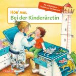 Hör Mal Bei der  Kinderärztin, Pappbilderbuch,...