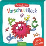 Mein dicker  Vorschul-Block, Softcover, Klebebindung,,...