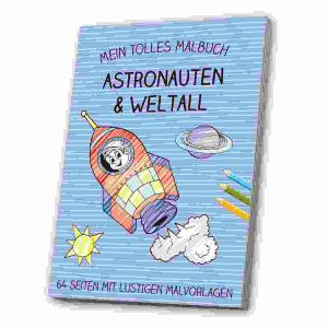 Malbuch Astronaut/Weltall  64 Seiten mit Malvorlagen, A4