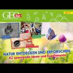 Franzis GEOlino Natur entdecken und erforschen