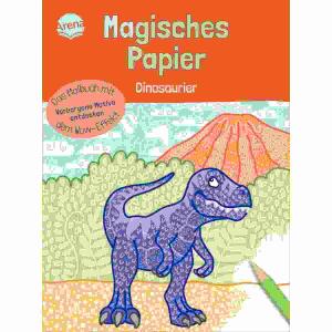 Magisches Papier  Dinosaurier, Softcover, 80 Seiten, ab 4 Jahren