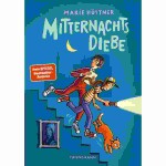 Mitternachtsdiebe  ab 10 Jahren