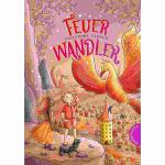 Feuer Wandler  Juna 3. Auflage, ab 8 Jahren