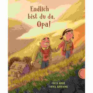 Endlich bist du da, Opa!  ab 4 Jahren