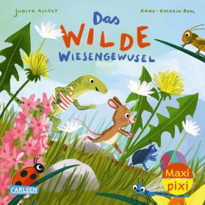 Maxi Pixi 426  Das wilde Wiesengewusel, Softcover, 24 Seiten, Autorin Judith Allert,, Illustration Anne-Kathrin Behl, ab 36 Monaten, Carlsen Verlag