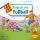 Maxi Pixi 452  Entdecke den Fußball, Softcover, 24 Seiten, Autorin Laura Leintz,, Illustration Markus Spang, ab 36 Monaten, Carlsen Verlag
