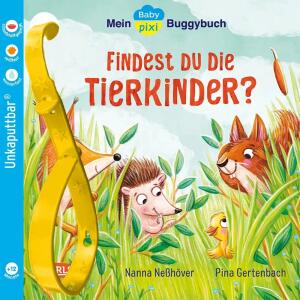 Unkaputtbar Baby Pixi 143  Findest du die, Findest du die Tierkinder?, Softcover, 16 Seiten, Autorin Nana Neßhöver,, Illustration Pina Gertenbach, ab 12 Monaten, Carlsen Verlag