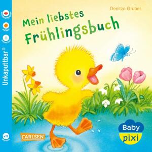 Unkaputtbar Baby Pixi 147  Mein liebstes, Mein liebstes Frühlingsbuch, Softcover, 16 Seiten, Autorin und Illustratorin Denitza, Gruber, ab 12 Monaten, Carlsen Verlag