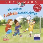 LESEMAUS Die besten  Fußball-Geschichten,...