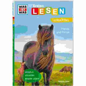 WAS IST WAS Erstes Lesen  Leserätsel Pferde und, Pferde und Ponys, Heft 48 Seiten, Autorin Christina Braun,, Illustration Marie Gerstner und Ruth Koch, ab 7 Jahren, Tessloff Verlag