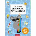 Mein buntes Mitmachbuch  Zum Schulstart