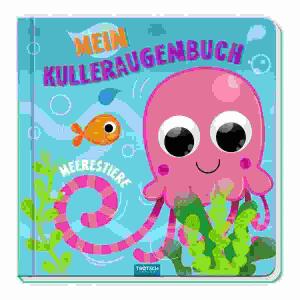 Kulleraugenbuch  Meerestiere, 10 Seiten, bis 2 Jahre,, TRÖTSCH