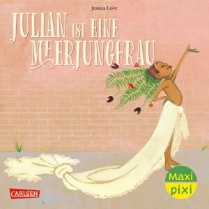 CARLSEN Kinderbuch Maxi Pixi 216 Julian ist eine Meerjungfrau