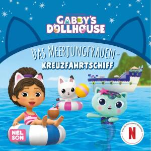 Nelson Kinderbuch Gabbys Dollhouse Maxi Mini 184 Das Meerjungfrauen- Kreuzfahrtschiff