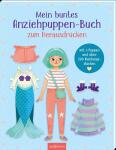 arsEdition Kinderbuch Mein buntes Anziehpuppen Buch zum...