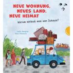 GABRIEL Kinderbuch Neue Wohnung, neues Land, neue Heimat...