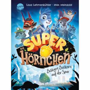 Arena Kinderbuch Die Superhörnchen Band 1 - Bissigen Biestern auf der Spur