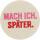 DEPESCHE Filzmagnet groß Mach ich, später