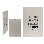 OOTB Metall-Schild Let the good times be-gin