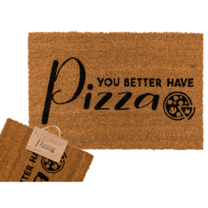 OOTB Fußmatte You better have pizza