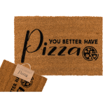 OOTB Fußmatte You better have pizza