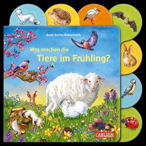 CARLSEN Kinderbuch Was machen Tiere im Frühling