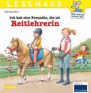 CARLSEN Buch LESEMAUS 162 Ich habe eine Freundin, die ist Reitlehrerin