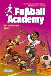CARLSEN Kinderbuch Fußball Academy 6 Ein schlimmes...