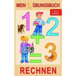 KOH Übungsbuch  Mein 1. Übungsbuch  Rechnen   , 16 Seiten