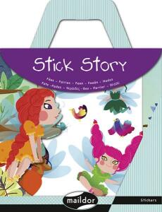 Maildor Stick Story, Feen