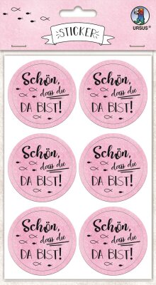 Ursus STICKER "SCHÖN, DASS DU DA BIST" ROSA