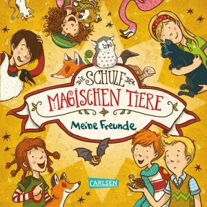 Die Schule der magischen Tiere Meine Freunde - ab 7 Jahren