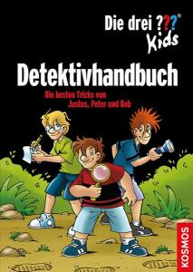Die 3 ??? Kids Detektivhandbuch - Die besten Tricks von Jutus Peter und Bob - ab 8 Jahren