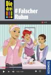 Die !!! 76 # Falscher Ruhm - ab 10 Jahren