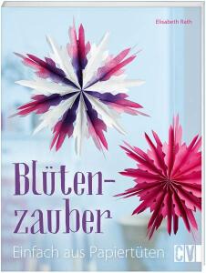 Bastelbuch Blütenzauber Einfach aus Papiertüten