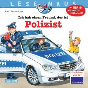 Lesemaus 104 Ich hab einen Freund der ist - ab 3 Jahren
