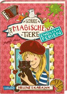 Die Schule der magischen Tiere 4 Endlich Ferien - Helene und Karajan - ab 8 Jahren