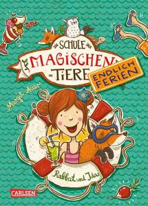 Schule der magischen Tiere 1 Endlich Ferien - ab 8 Jahren