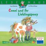 Lesemaus 107 Conni und ihr Lieblingspony - ab 3 Jahren